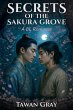 Secrets of the Sakura Grove - A BL... - Bild 1