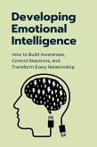 Developing Emotional Intelligence (eBook, ePUB)