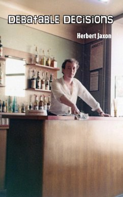 Debatable Decisions (eBook, ePUB) - Jaxon, Herbert