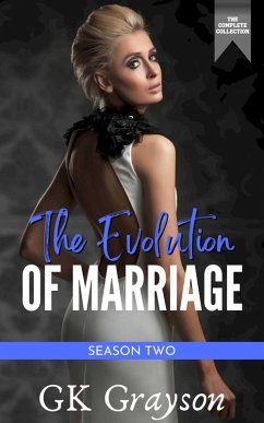 Cover The Evolution of Marriage   Season Two: The Complete Collection (eBook, ePUB)