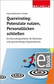 Quereinstieg: Potenziale nutzen, Personallücken schließen (eBook, PDF)