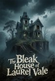 The Bleak House of Laurel (eBook, ePUB)