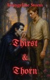 Thirst & Thorn (Fangs & Forever) (eBook, ePUB)