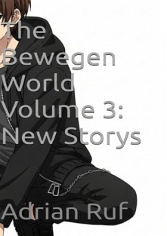 Cover The Bewegen World Volume 3: New Storys