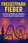 Freizeitpark-Fieber