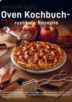 Cover Das große Dutch-Oven Kochbuch - 150 rustikale Rezepte für jede Jahreszeit