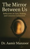 The Mirror Between Us (eBook, ePUB)