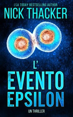 Cover L'Evento Epsilon (Harvey Bennett Thrillers - Italian, #13) (eBook, ePUB)