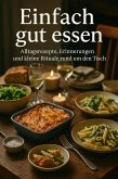 Einfach gut essen (eBook, ePUB)