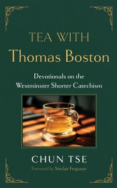 Tea with Thomas Boston (eBook, ePUB)