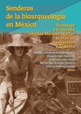 Senderos de la bioarqueología en México (eBook, ePUB)