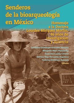 Cover Senderos de la bioarqueología en México (eBook, ePUB)