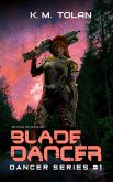 Blade Dancer (Dancer Series, #1) (eBook, ePUB) Blade Dancer (Dancer Series, #1) (eBook, ePUB)