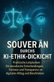 Souverän durchs KI-Ethik-Dickicht (eBook, ePUB)