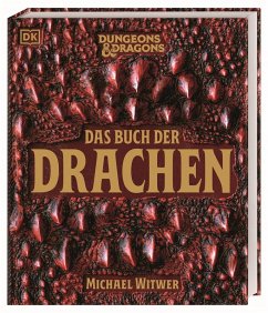 Dungeons & Dragons Das Buch der Drachen - Witwer, Michael Dungeons & Dragons Das Buch der Drachen - Witwer, Michael