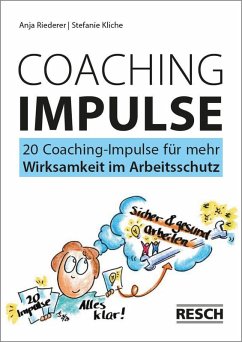Cover 20 Coaching-Impulse für mehr Wirksamkeit im Arbeitsschutz
