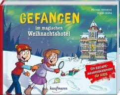 Gefangen im magischen Weihnachtshotel - Ein Escape-Adventskalender für Kids - Hamannt, Michael