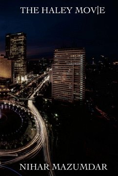 The Haley Movie - Mazumdar, Nihar