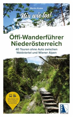 Öffi-Wanderführer Niederösterreich - Krake, Martin