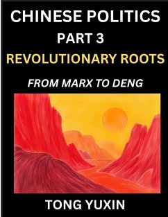 Cover Chinese Politics (Part 3)- Revolutionary Roots