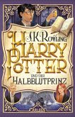 Harry Potter und der Halbblutprinz / Harry Potter Bd. 6