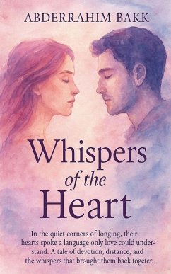 Whispers of the Heart - Bakk, Abderrahim
