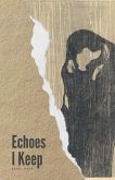 Echoes I Keep