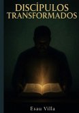 DISCIPULOS TRANSFORMADOS