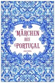 Märchen aus Portugal Märchen aus Portugal