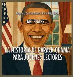La Historia De Barack Obama Para Jóvenes Lectores