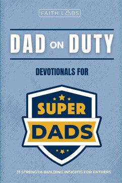 Dad on Duty - Faithlabs