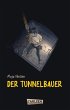 Der Tunnelbauer - Bild 1