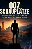 007-Schauplätze 007-Schauplätze
