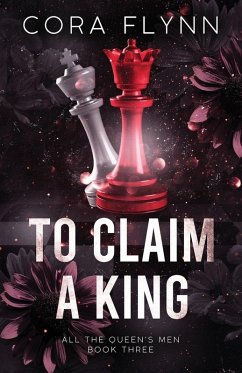 Cover To Claim A King - All The Queen's Men, Book 3