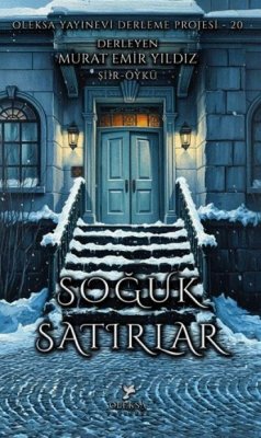 Soguk Satirlar - Emir Yildiz, Murat