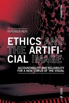 Ethics and the Artificial Image - Neri, Veronica
