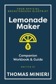 Lemonade Maker Workbook & Strategy Guide