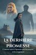 La dernière promesse - Bild 1