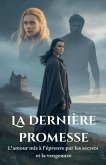 La dernière promesse