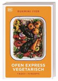 Ofen Express vegetarisch Ofen Express vegetarisch