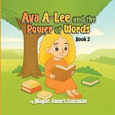 Ava A-Lee and the Power Of Words Ava A-Lee and the Power Of Words