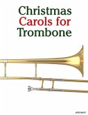 Christmas Carols for Trombone