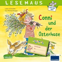 LESEMAUS 77: Conni und der Osterhase - Schneider, Liane