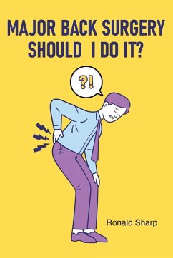 Cover Major Back Surgery Should I Do It?