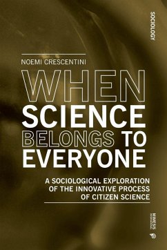 When Science Belongs to Everyone - Crescentini, Noemi