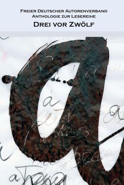 Drei vor Zwölf - Freier Deutscher Autorenverband, Franz