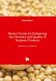 Recent Trends for Enhancing the Diversity and Quality of Soybean Products