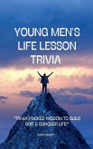 Young Men's life lesson trivia
