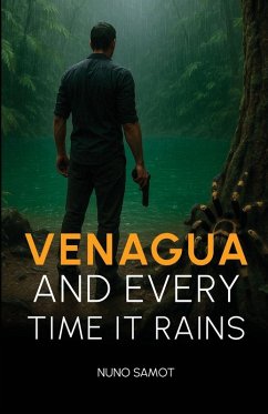 Venagua - and Every Time It Rains - Samot, Nuno