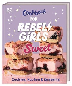Cover Rebel Girls - das Original. Cookbook for Rebel Girls Sweet